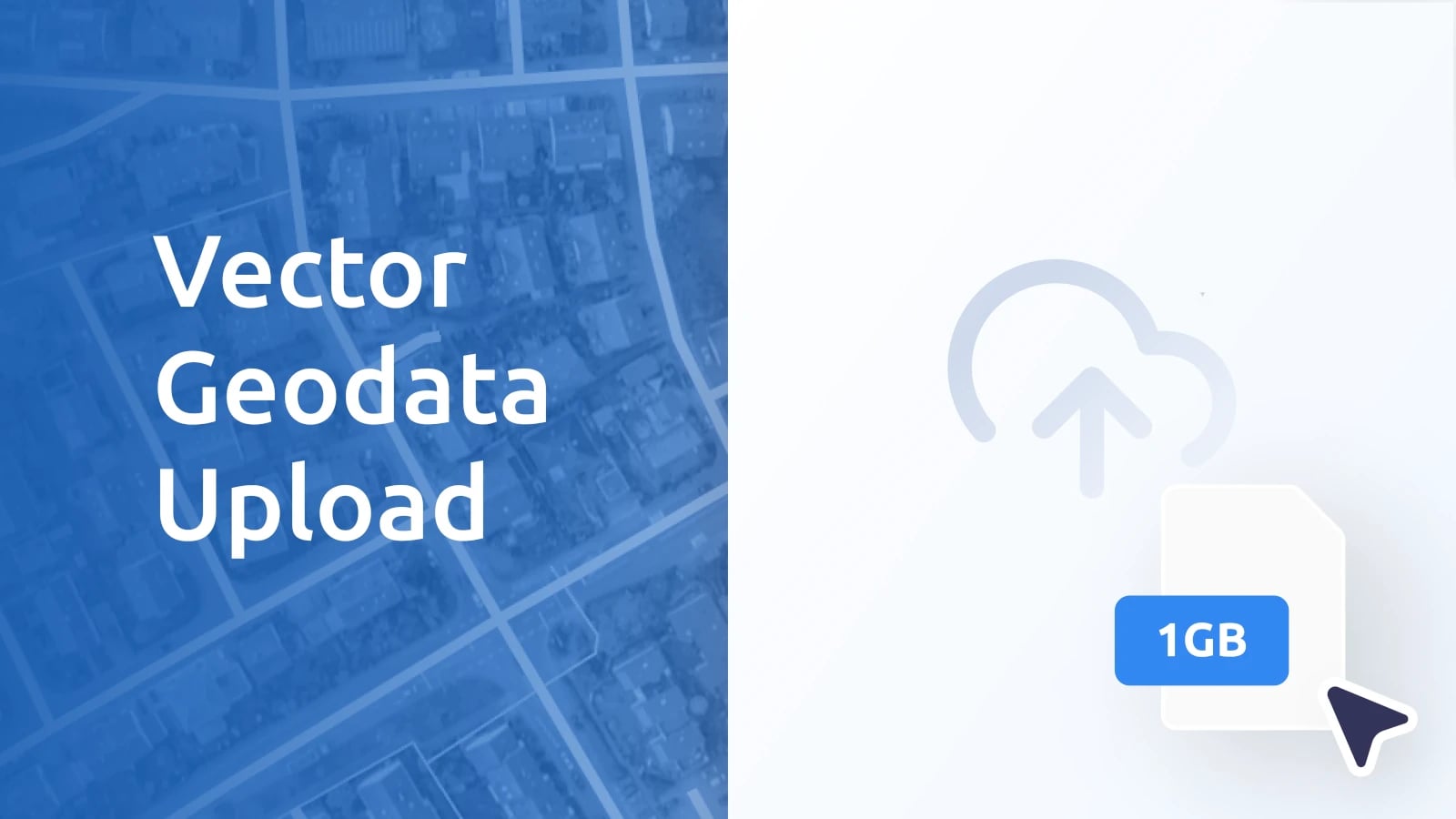 Upload maps of 1GB